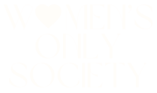 Womens Only Society